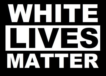 1Ldc1Aw4K 6Fw9A9Wbh0Q7Xuc0G45Jciaojb3Fkotkk 3144322205 White Lives Matter?